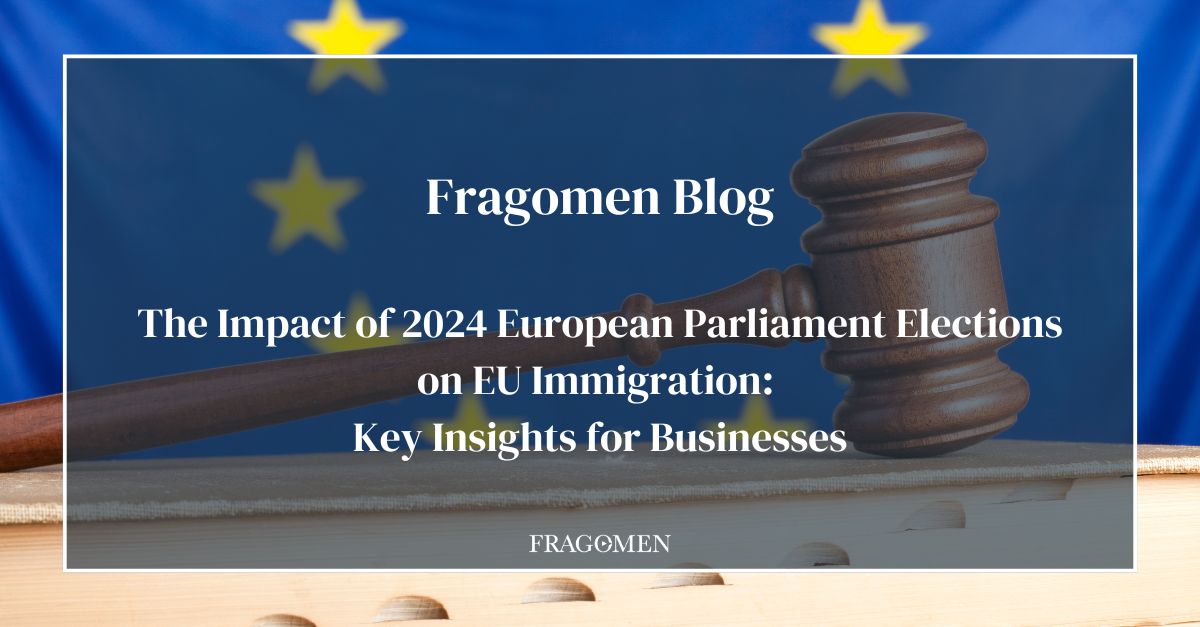 The Impact of 2024 European Parliament Elections on EU Immigration: Key ...