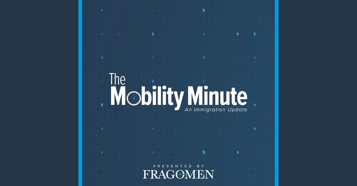 Zimbabwe Exemption Permits Extended by 12 Months | #MobilityMinute | Fragomen, Del Rey, Bernsen & Loewy LLP