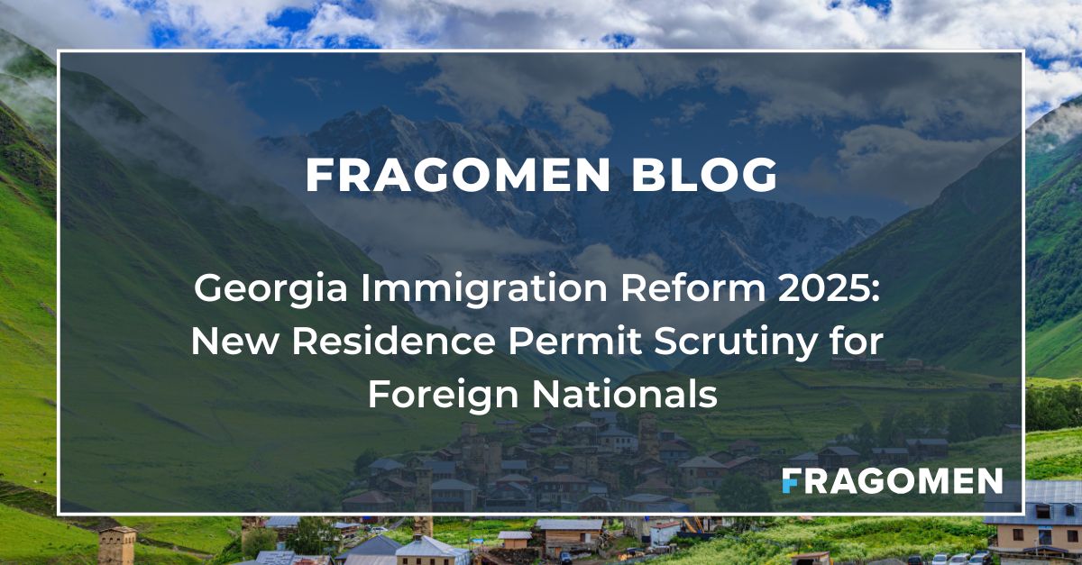 Georgia Immigration Reform 2025: New Residence Permit Scrutiny for ...