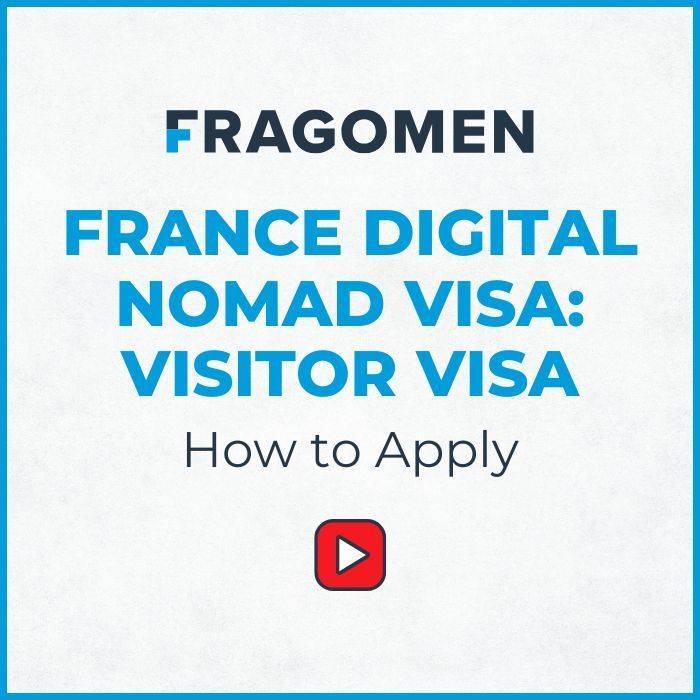France Digital Nomad Visa: Visitor Visa | How To Apply