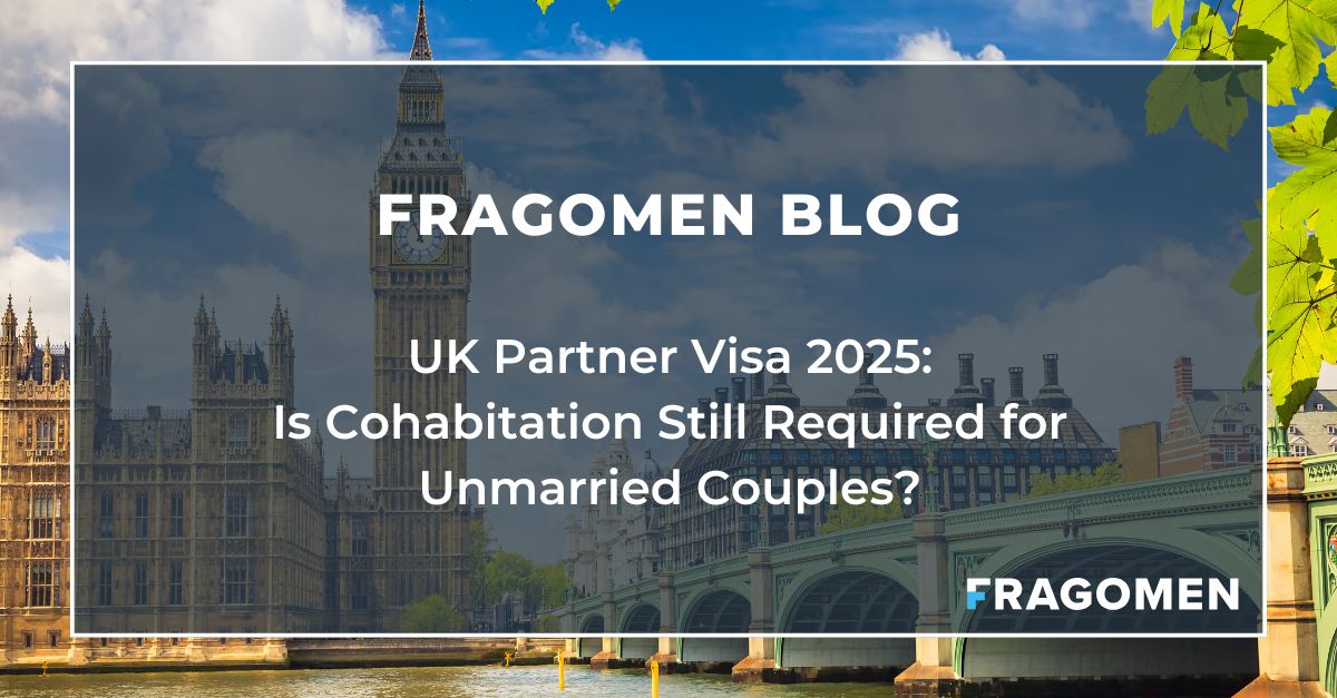 UK Partner Visa 2025: Is Cohabitation Still Required for Unmarried