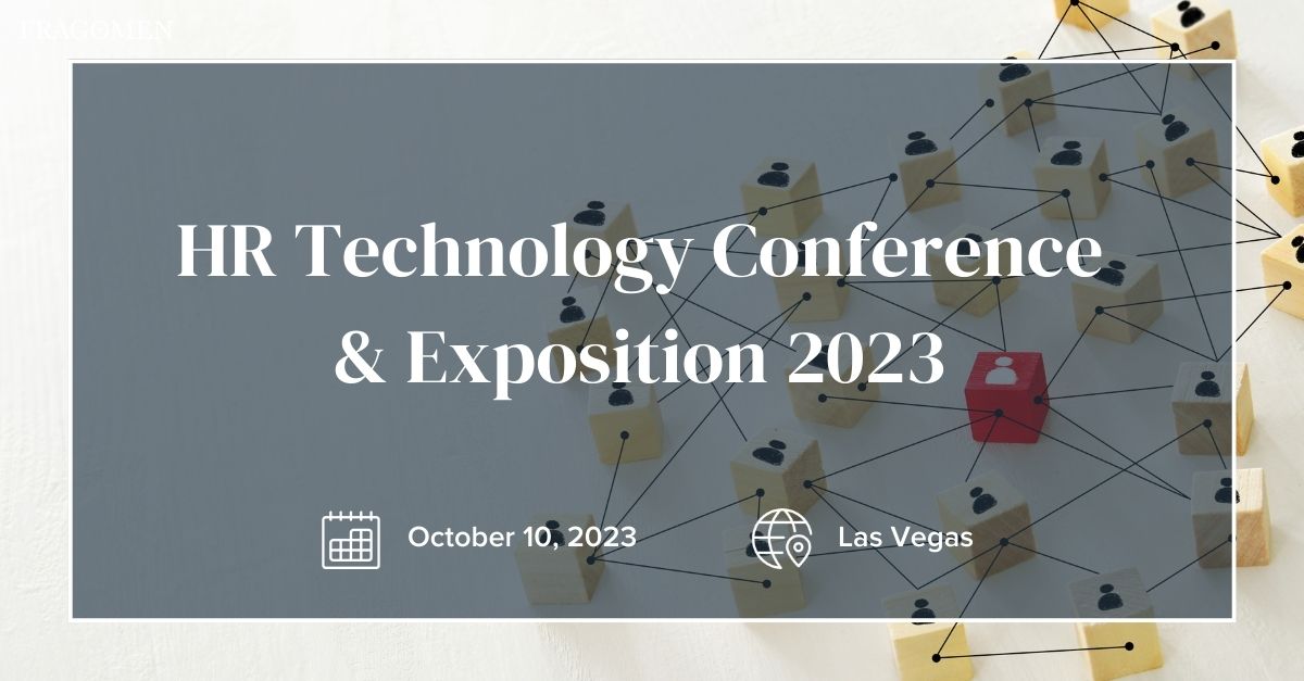 HR Technology Conference & Exposition 2023 Fragomen, Del Rey, Bernsen