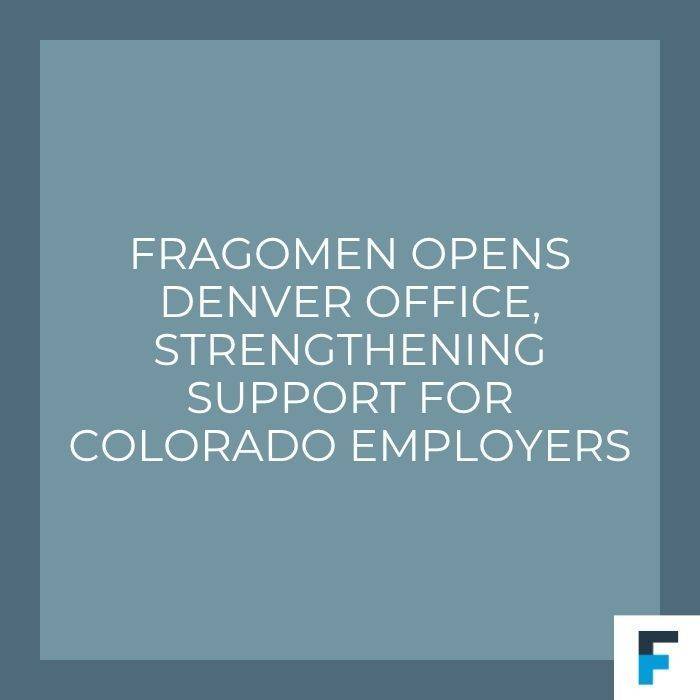 Fragomen Opens Denver Office, Strengthening Support for Colorado Employers